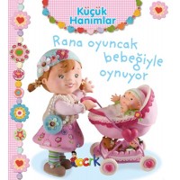 Rana Oyuncak Bebeğiyle Oynuyor Küçük Hanımlar