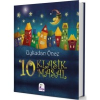Uykudan Önce 10 Klasik Masal
