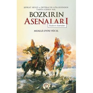 Bozkırın Asenaları
