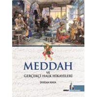 Meddah ve Gerçekçi Halk Hikayeleri