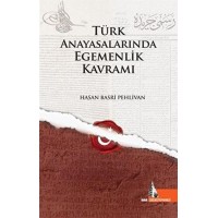 Türk Anayasalarında Egemenlik Kavramı