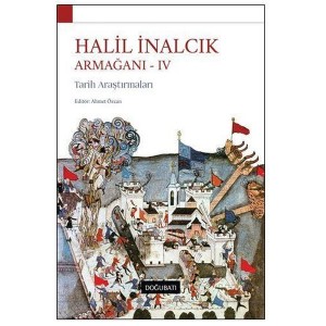 Halil İnalcık Armağanı 4 Tarih Araştırmaları