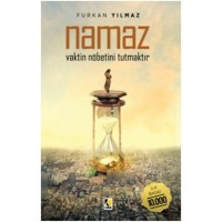 Namaz Vaktin Nöbetini Tutrmaktır