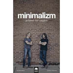 Minimalizm Anlamlı Bir Yaşam