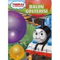 Thomas ve Arkadaşları Balon Gösterisi