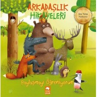 Paylaşmayı Öğreniyorum Arkadaşlık Hikayeleri
