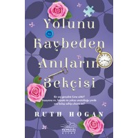 Yolunu Kaybeden Anıların Bekçisi