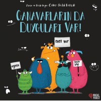Canavarların Da Duyguları Var