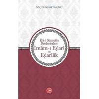Ehli Sünnetin Reislerinden İmamı Eşari ve Eşarilik