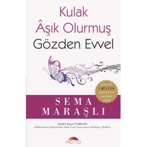 Kulak Aşık Olurmuş Gözden Evvel