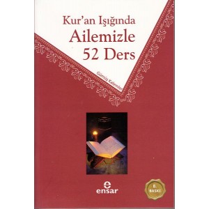 Kur'an Işığında Ailemiz 52 Ders
