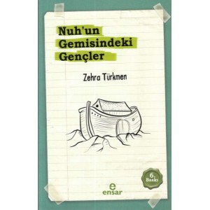 Nuh'un Gemisindeki Gençler