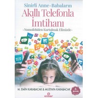 Sinirli Anne Babaların Akıllı Telefonla İmtihanı