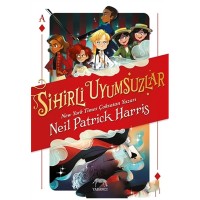 Sihirli Uyumsuzlar