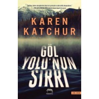 Göl Yolunun Sırrı