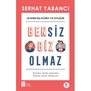 Bensiz Biz Olmaz