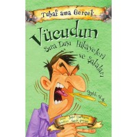 Vücudun Sıra Dışı Hikayeleri ve Şakaları Tuhaf Ama Gerçek