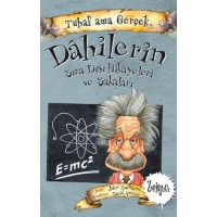 Dahilerin Sıra Dışı Hikayeleri ve Şakaları Tuhaf Ama Gerçek Zorlayıcı