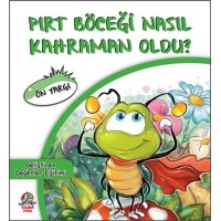 Pırt Böceği Nasıl Kahraman Oldu Ön Yargı