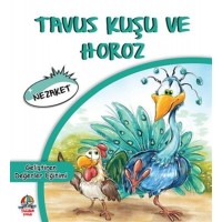 Tavus Kuşu ve Horoz Nezaket