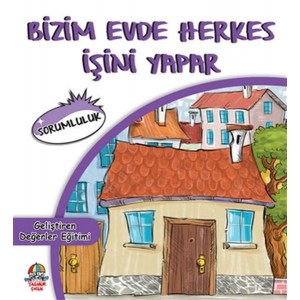 Bizim Evde Herkes İşini Yapar Sorumluluk