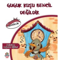 Guguk Kuşu Bencil Değildir Bencillik