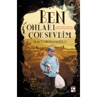 Ben Onları Çok Sevdim
