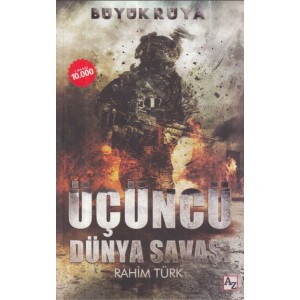 Büyük Rüya Üçüncü Dünya Savaşı