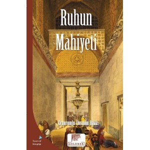 Mahiyet Serisi Ruhun Mahiyeti