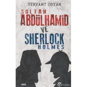 Sultan Abdülhamid ve Sherlock Holmes