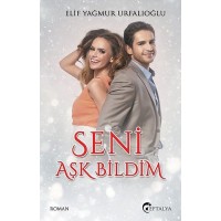 Seni Aşk Bildim