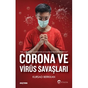 Corona ve Virüs Savaşları