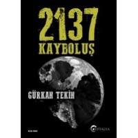 2137 Kayboluş