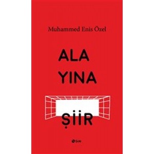 Alayına Şiir