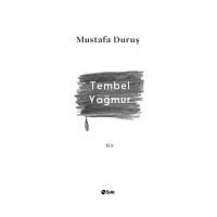 Tembel Yağmur
