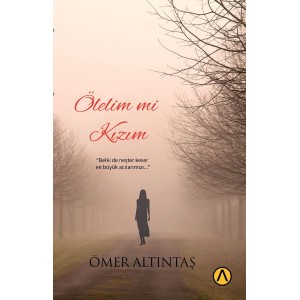 Ölelim mi Kızım