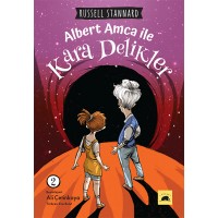 Albert Amca ile Kara Delikler