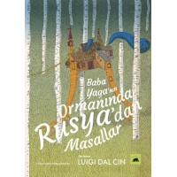 Baba Yaganın Ormanında Rusyadan Masallar