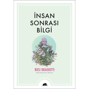 İnsan Sonrası Bilgi