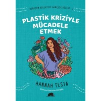 Değişim Kolektifi Gençlik Dizisi 2 Plastik Kriziyle Mücadele Etmek