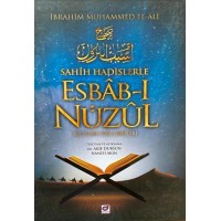 Sahih Hadislerle Esbab ı Nüzul Ayetlerin İniş Sebepleri