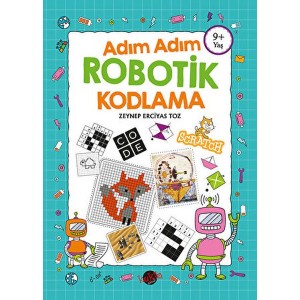 Adım Adım Robotik Kodlama 9 Yaş