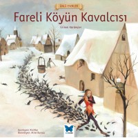 Ünlü Eserler Fareli Köyün Kavalcısı