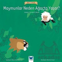 Ünlü Eserler Maymunlar Neden Ağaçta Yaşar
