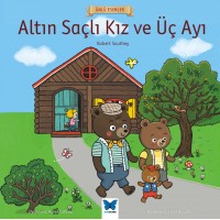 Ünlü Eserler Altın Saçlı Kız ve Üç Ayı