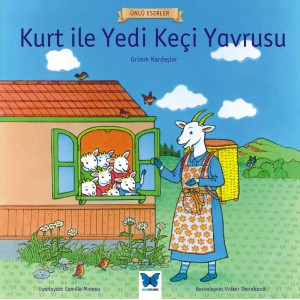 Kurt ile Yedi Keçi Yavrusu Ünlü Eserler Serisi