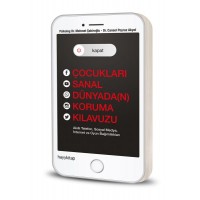 Kapat Çocukları Sanal Dünyada n Koruma Kılavuzu