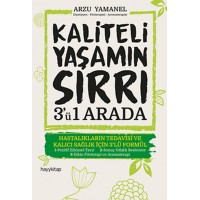 Kaliteli Yaşamın Sırrı 3'ü 1 Arada