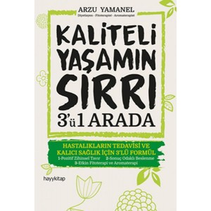Kaliteli Yaşamın Sırrı 3'ü 1 Arada