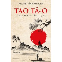 Herkes İçin Tasavvuf 57 Tao Ta O